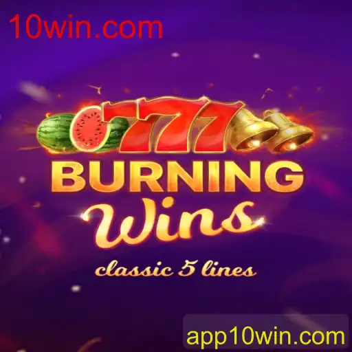 Descubra o Fascinante Mundo de 'BurningWins' no 10win.com
